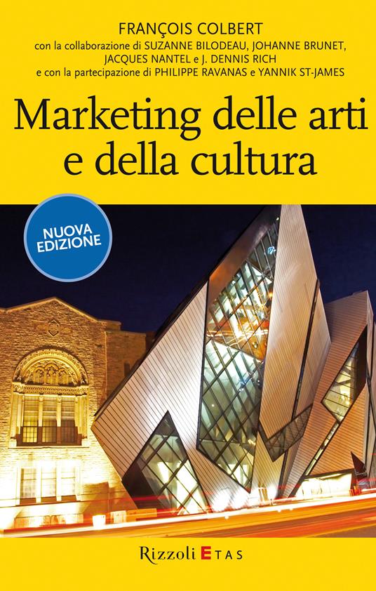 Marketing delle arti e della cultura - François Colbert - ebook