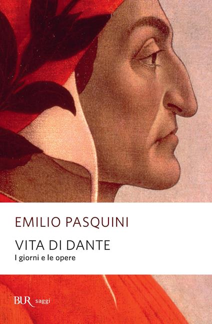 Vita di Dante - Emilio Pasquini - ebook