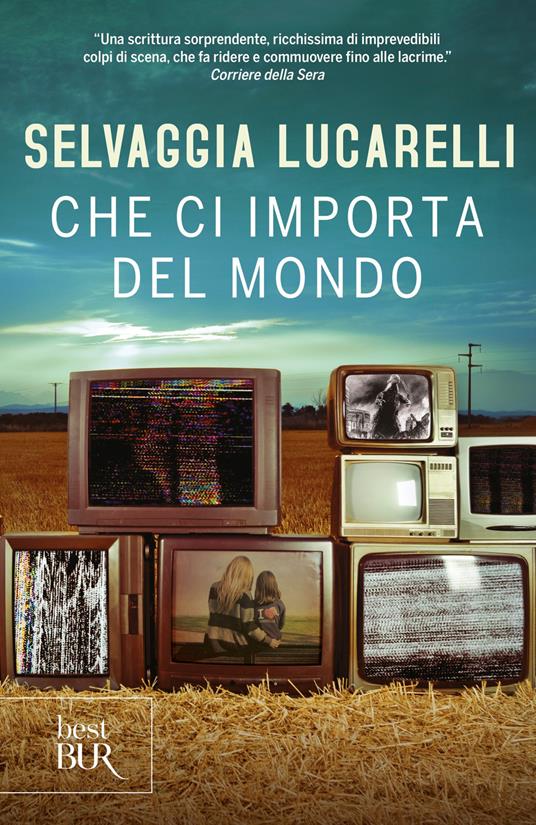 Che ci importa del mondo - Selvaggia Lucarelli - ebook