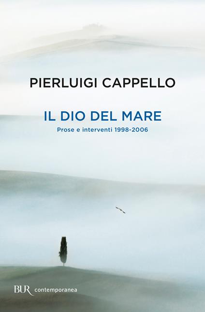 Il dio del mare - Pierluigi Cappello - ebook