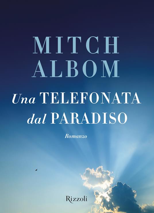 Una telefonata dal paradiso - Albom Mitch - ebook