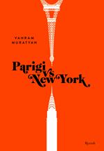 Parigi vs New York. Ediz. illustrata