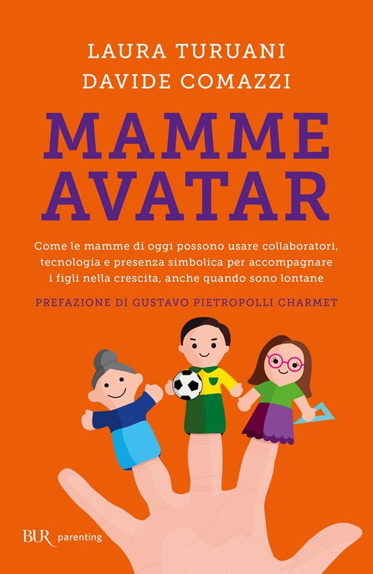 Mamme avatar - Davide Comazzi,Laura Turuani - ebook