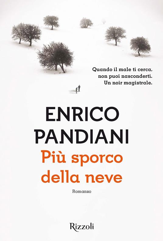 Più sporco della neve - Enrico Pandiani - ebook