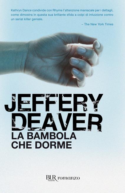 La bambola che dorme - Jeffery Deaver,C. Astori,A. C. Cappi - ebook