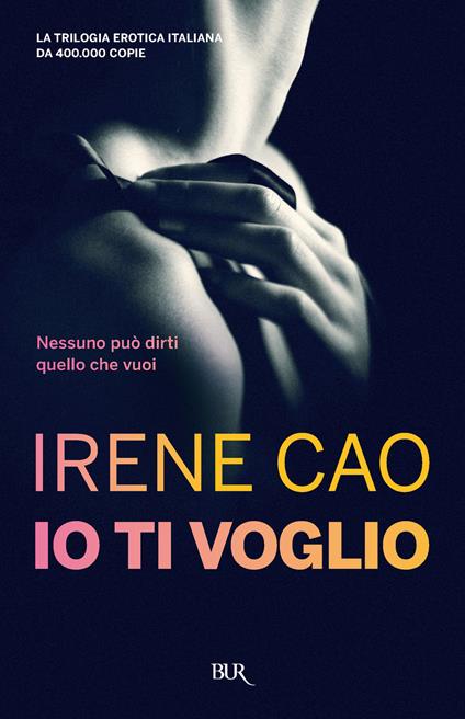 Io ti voglio - Irene Cao - ebook