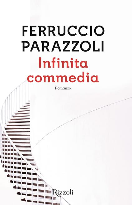 Infinita commedia - Ferruccio Parazzoli - ebook
