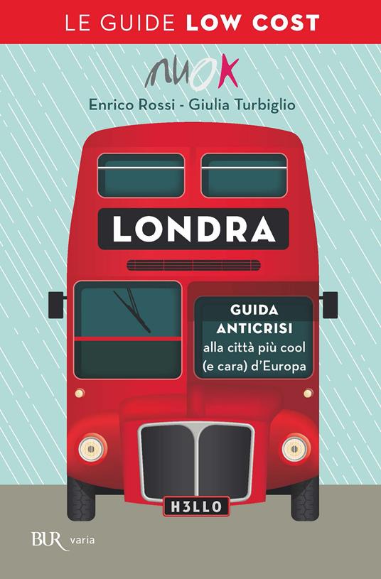 Londra low cost - Enrico Rossi,Giulia Turbiglio - ebook