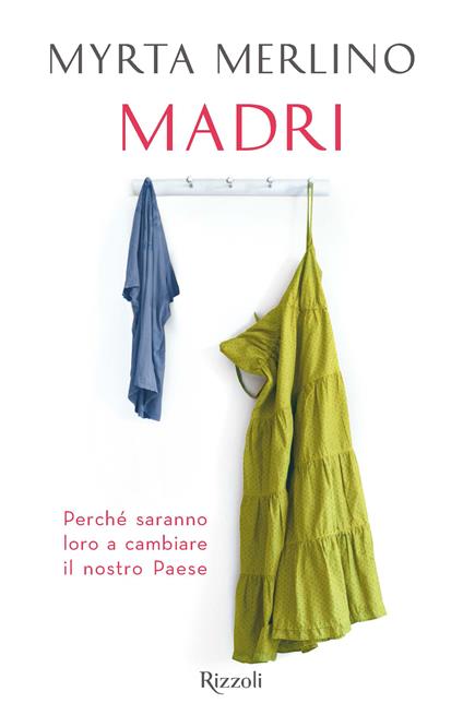 Madri - Myrta Merlino - ebook