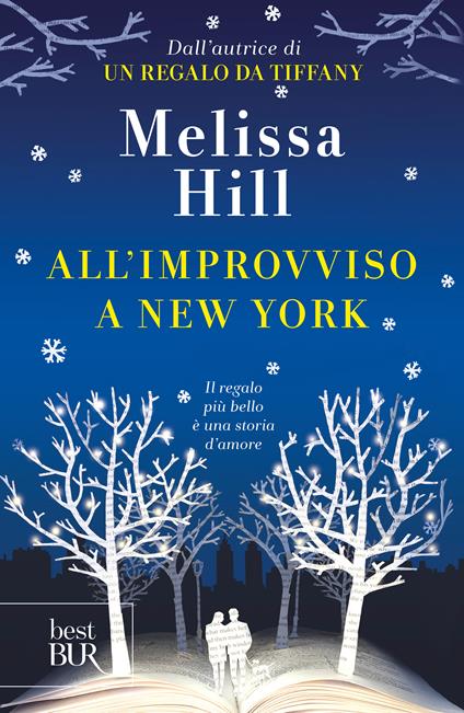 All'improvviso a New York - Melissa Hill - ebook