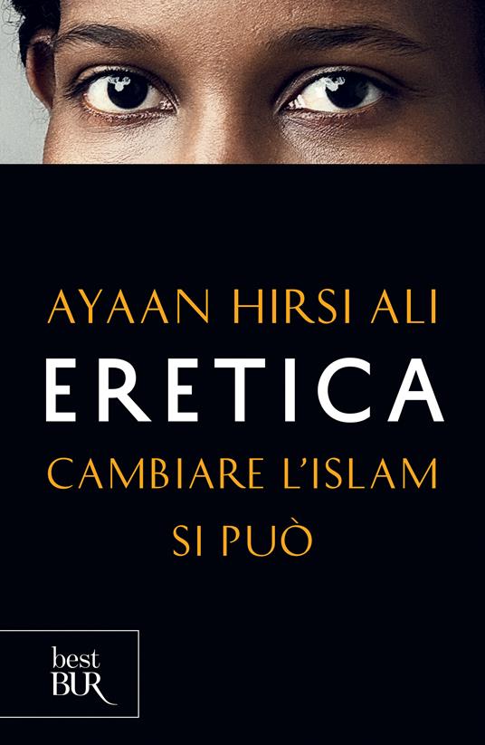 Eretica - Ayaan Hirsi Ali - ebook
