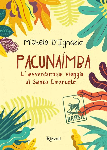 Pacunaimba - Michele D'Ignazio - ebook