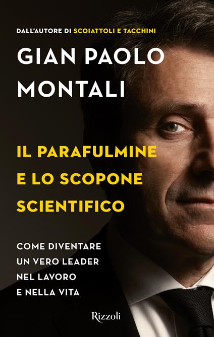 Il parafulmine e lo scopone scientifico - Gian Paolo Montali - ebook