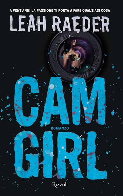 Cam Girl - Leah Raeder - ebook