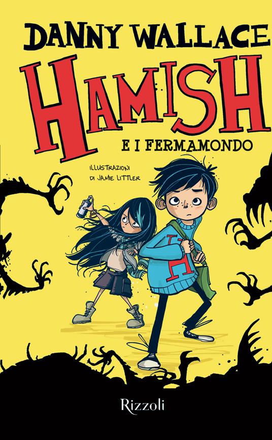 Hamish e i Fermamondo - Danny Wallace - ebook