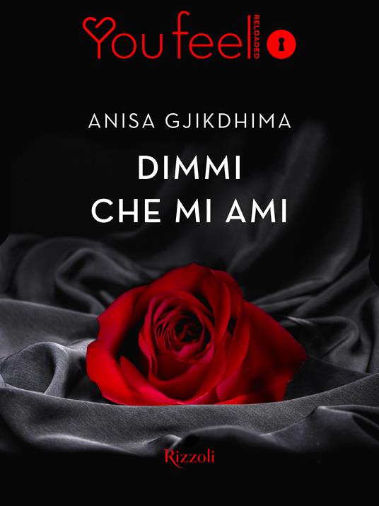 Dimmi che mi ami - Anisa Gjikdhima - ebook