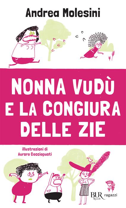 Nonna Vudù e la congiura delle zie - Andrea Molesini - ebook