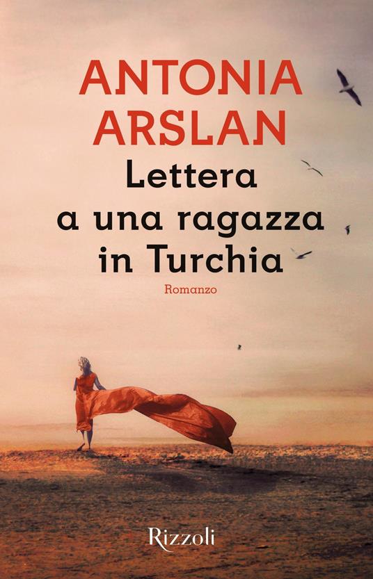 Lettera a una ragazza in Turchia - Antonia Arslan - ebook
