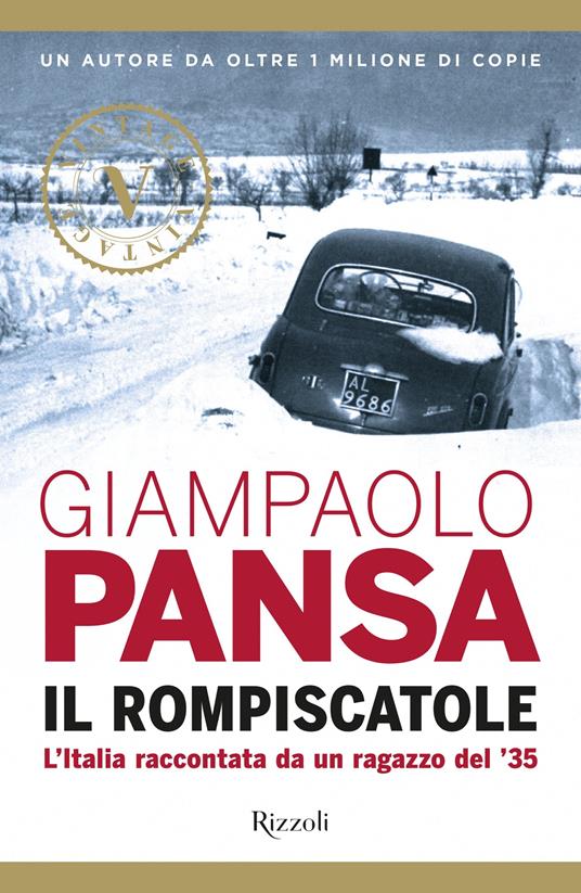 Il rompiscatole (VINTAGE) - Giampaolo Pansa - ebook