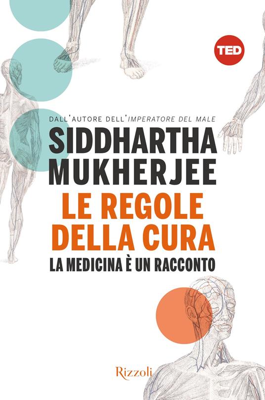 Le regole della cura - Siddhartha Mukherjee - ebook