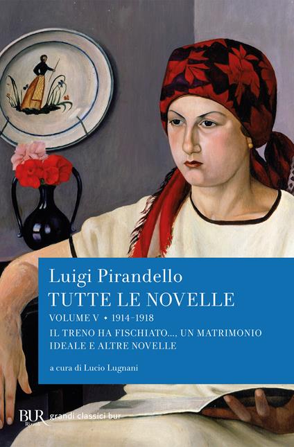 Tutte le novelle. Vol. 5 - Luigi Pirandello,Lucio Lugnani - ebook