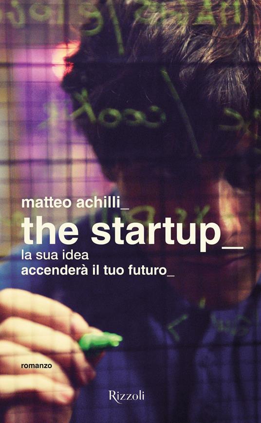 The startup - Matteo Achilli - ebook