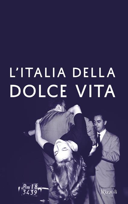 L' Italia della dolce vita - Oriana Fallaci - ebook