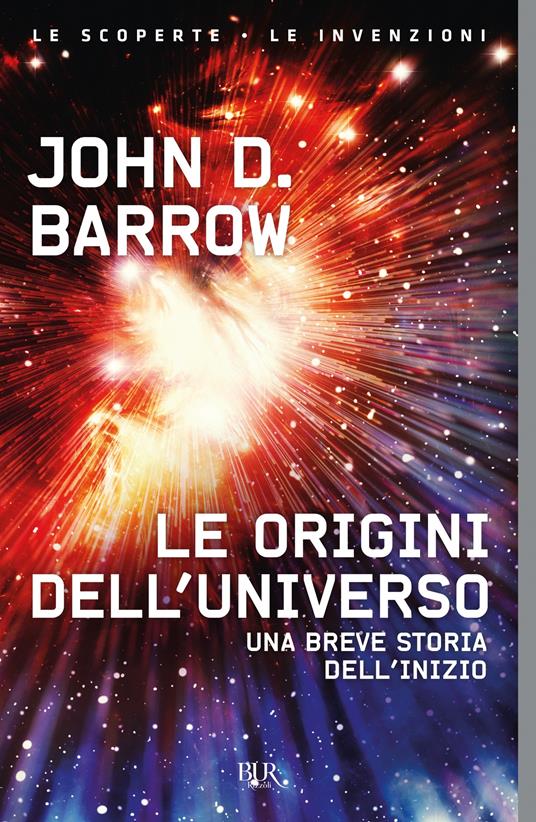 Le origini dell'universo - John D. Barrow,Aldo Serafini - ebook
