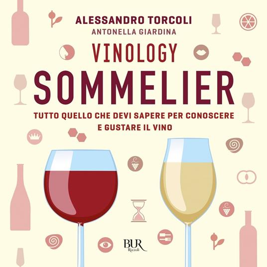 Vinology Sommelier - Antonella Giardina,Torcoli Alessandro - ebook
