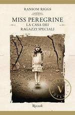 La casa dei ragazzi speciali. Miss Peregrine