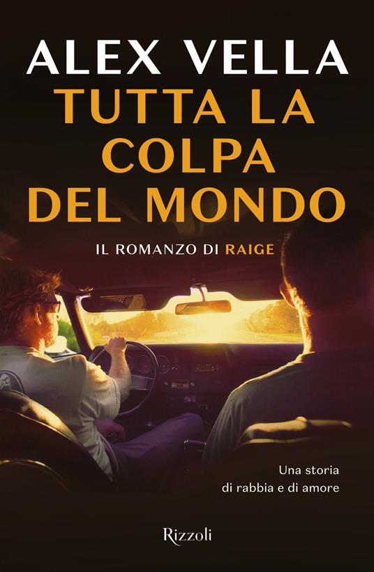 Tutta la colpa del mondo - Alex Raige Vella - ebook