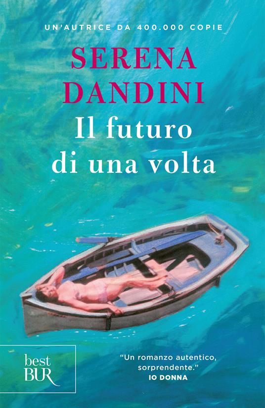 Il futuro di una volta - Serena Dandini - ebook