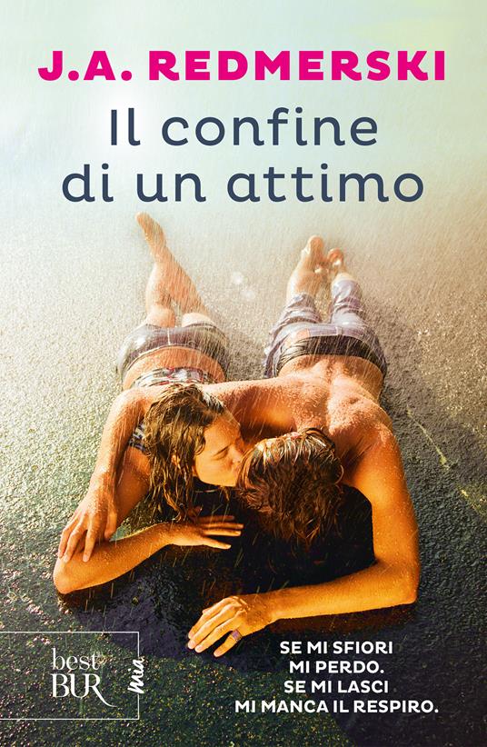 Il confine di un attimo - J. A. Redmerski,Eleonora Cadelli,Ilaria Katerinov,Anita Taroni - ebook