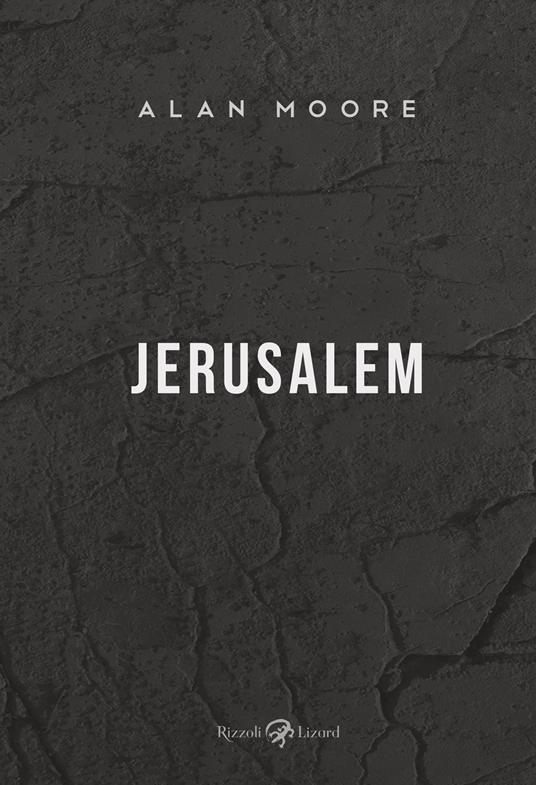 Jerusalem - Alan Moore,Massimo Gardella - ebook