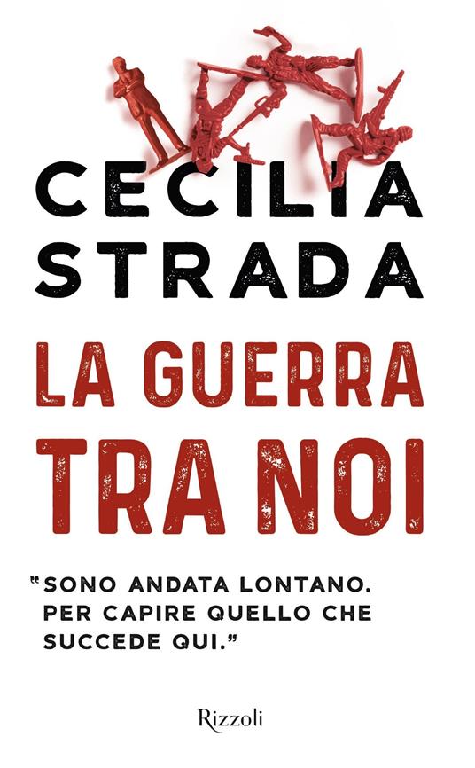 La guerra tra noi - Cecilia Strada - ebook