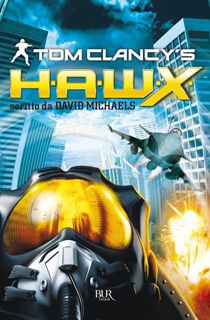 H.A.W.X. - Tom Clancy,David Michaels - ebook