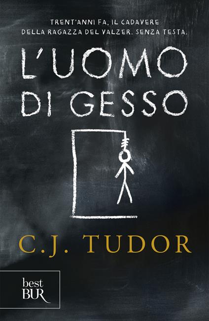 L' uomo di gesso - C. J. Tudor,Sandro Ristori - ebook