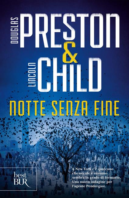 Notte senza fine - Lincoln Child,Douglas Preston,Elisa Finocchiaro - ebook