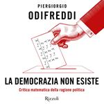 La democrazia non esiste