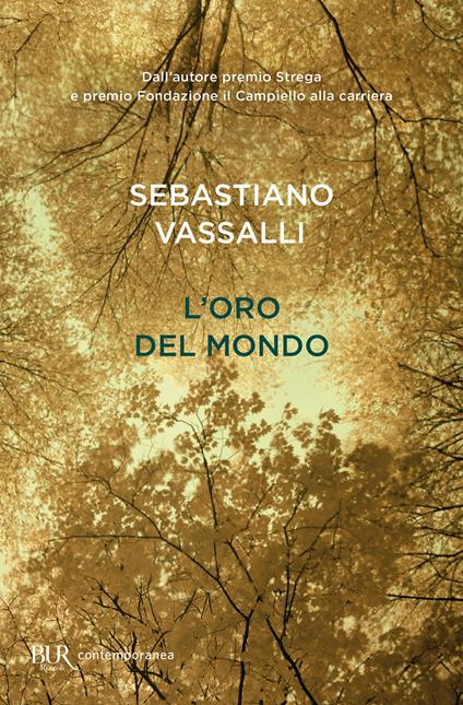 L' oro del mondo - Sebastiano Vassalli - ebook