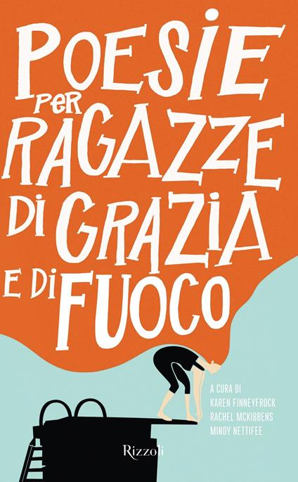 Poesie per ragazze di grazia e di fuoco. Testo inglese a fronte - Karen Finneyrock,Rachel McKibbens,Mindy Nettifee,Eugenio Galli - ebook