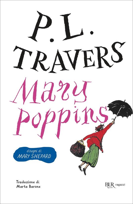 Mary Poppins - P. L. Travers,Mary Shepard,Marta Barone - ebook