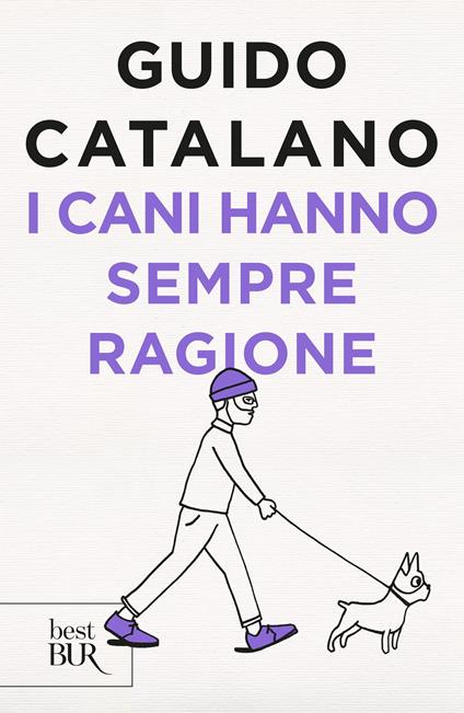 I cani hanno sempre ragione - Guido Catalano - ebook