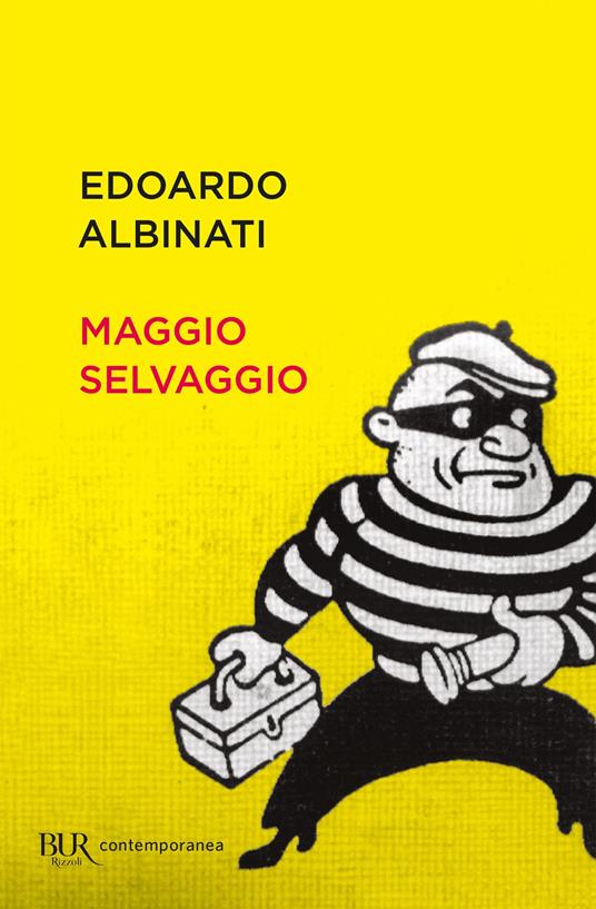 Maggio selvaggio - Edoardo Albinati - ebook