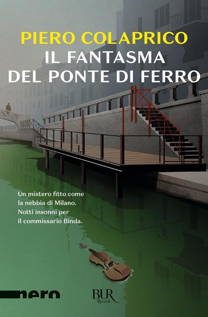 Il fantasma del ponte di ferro - Piero Colaprico - ebook