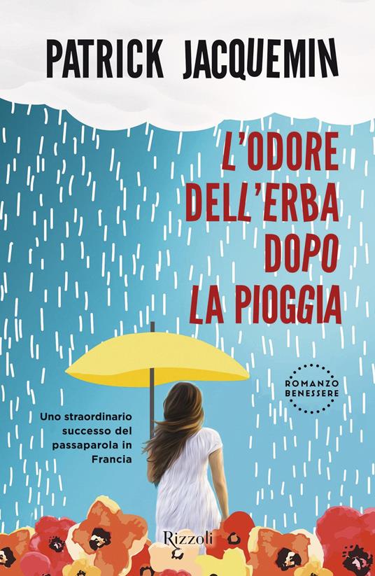 L' odore dell'erba dopo la pioggia - Patrick Jacquemin,Virginie Gaugey - ebook