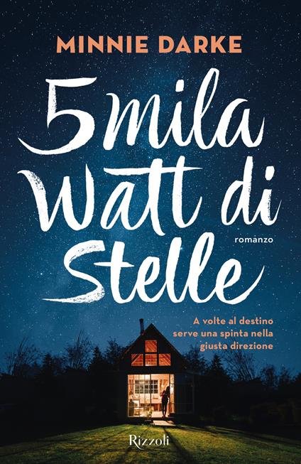 5mila watt di stelle - Minnie Darke,Isabella Zani - ebook