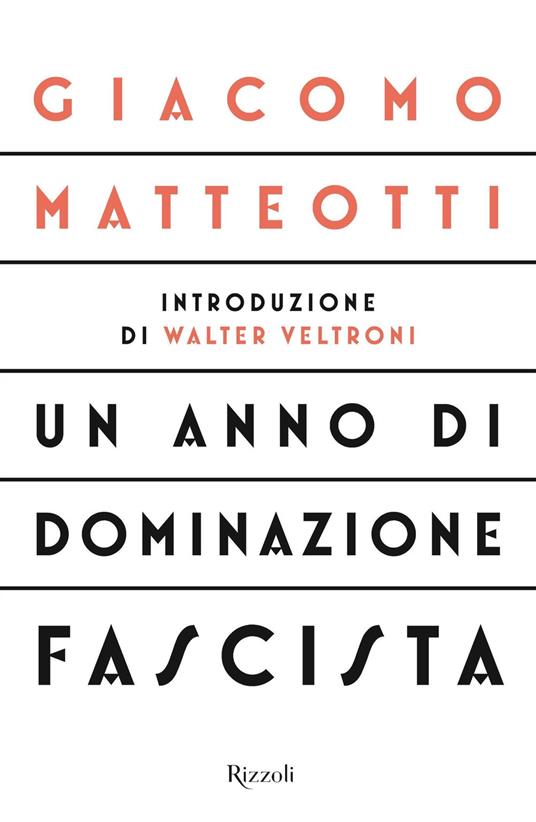 Un anno di dominazione fascista - Giacomo Matteotti - ebook