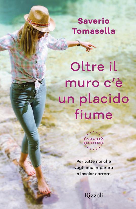 Oltre il muro c'è un placido fiume - Saverio Tomasella,Matteo Curtoni,Maura Parolini - ebook