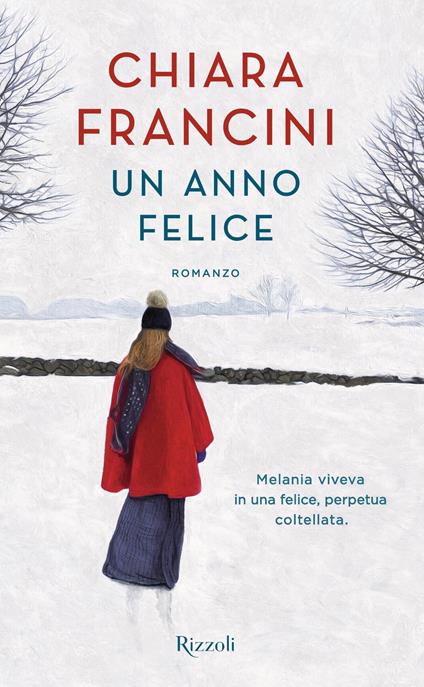 Un anno felice - Chiara Francini - ebook